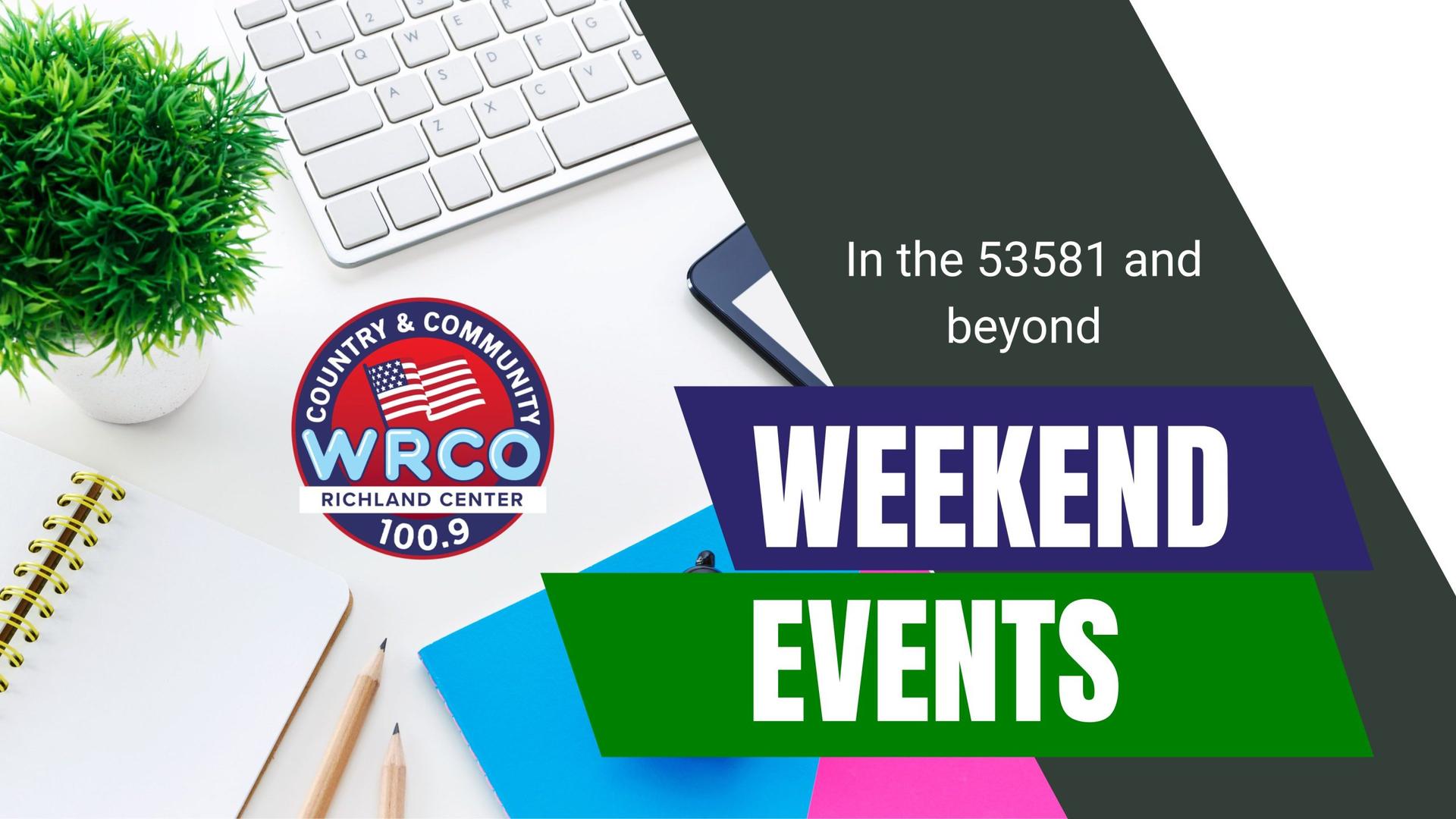 Weekday events in the 53581 and beyond